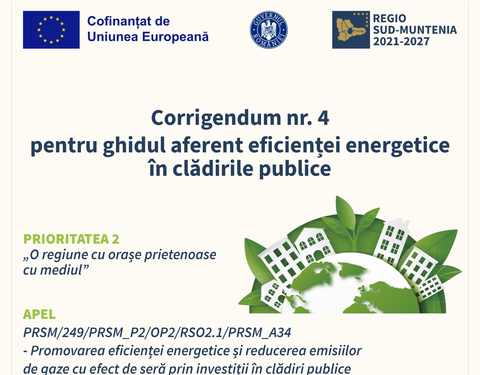 Corrigendum-ul 4 pentru ghidul aferent investițiilor în eficientizarea energetică a clădirilor publice din regiunea Sud-Muntenia